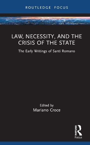 Law, Necessity and the Crisis of the State