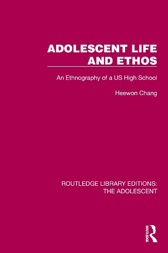 Adolescent Life and Ethos: An Ethnography of a US High School.