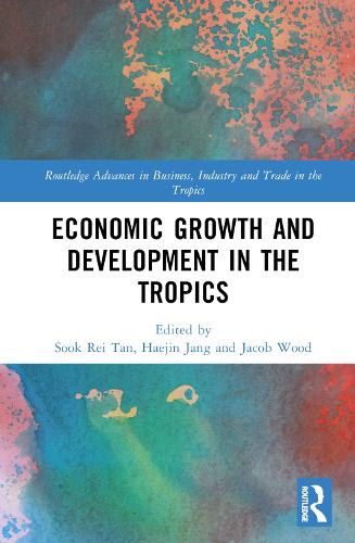 Economic Growth and Development in the Tropics.