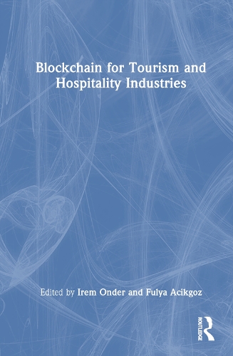 Blockchain for Tourism and Hospitality Industries.