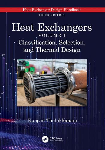 Heat Exchangers: Classification, Selection, and Thermal Design.