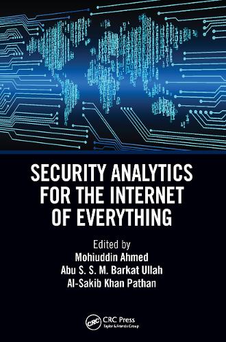 Security Analytics for the Internet of Everything.