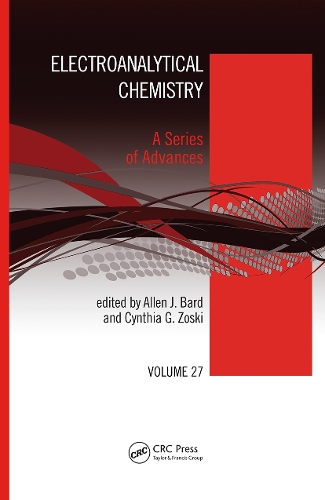 Electroanalytical Chemistry: A Series of Advances, Volume 27.