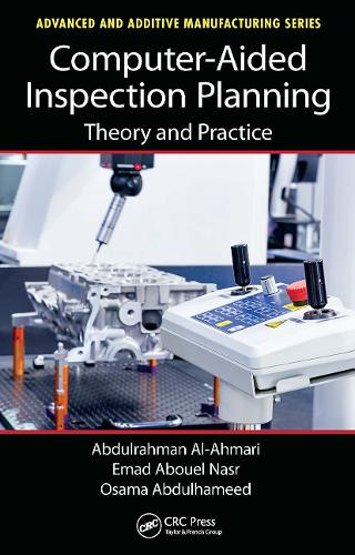 Computer-Aided Inspection Planning: Theory and Practice.
