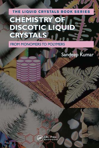 Chemistry of Discotic Liquid Crystals: From Monomers to Polymers.