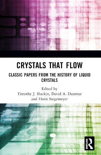Crystals That Flow: Classic Papers from the History of Liquid Crystals.