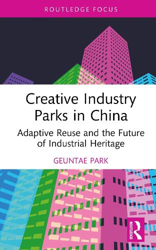 Creative Industry Parks in China
