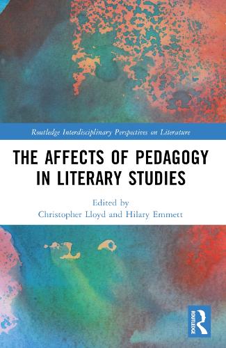 The Affects of Pedagogy in Literary Studies.