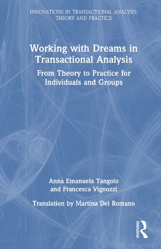 Working with Dreams in Transactional Analysis