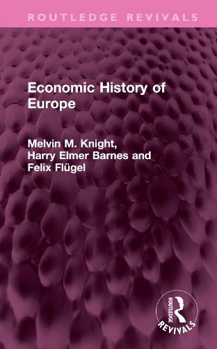 Economic History of Europe.