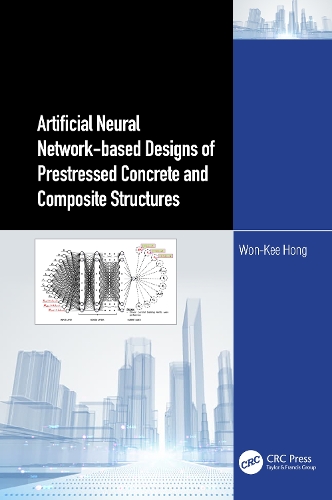 Artificial Neural Network-based Designs of Prestressed Concrete and Composite Structures.