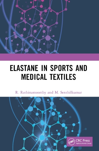 Elastane in Sports and Medical Textiles.