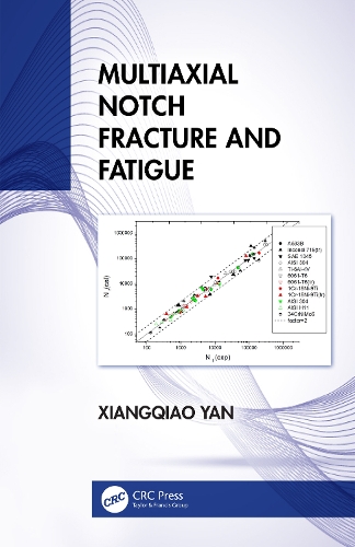 Multiaxial Notch Fracture and Fatigue.