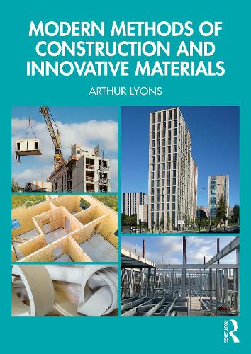 Modern Methods of Construction and Innovative Materials.