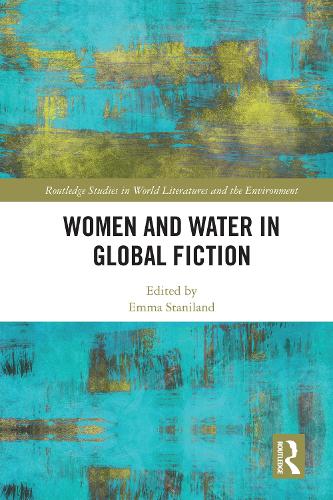 Women and Water in Global Fiction.