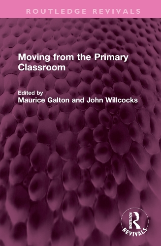 Moving from the Primary Classroom.