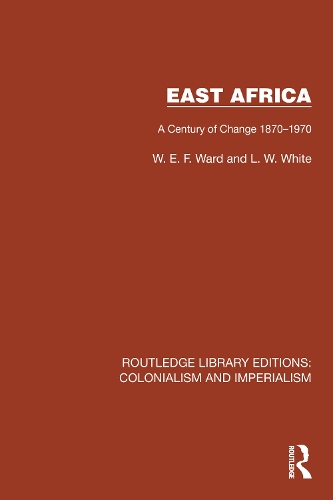 East Africa: A Century of Change 1870-1970.