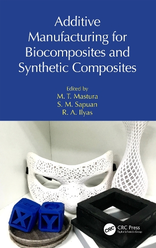 Additive Manufacturing for Biocomposites and Synthetic Composites.