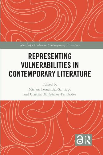 Representing Vulnerabilities in Contemporary Literature.