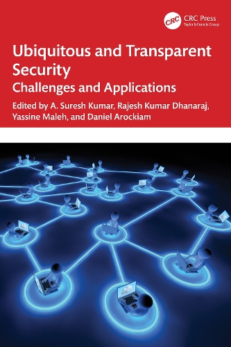 Ubiquitous and Transparent Security: Challenges and Applications.