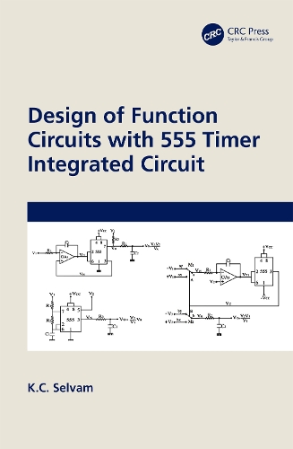 Design of Function Circuits with 555 Timer Integrated Circuit.