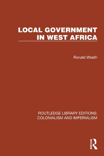 Local Government in West Africa.