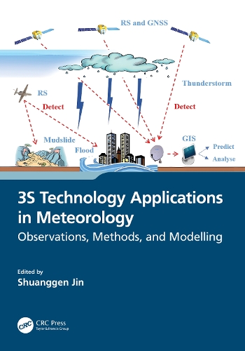 3S Technology Applications in Meteorology: Observations, Methods, and Modelling.