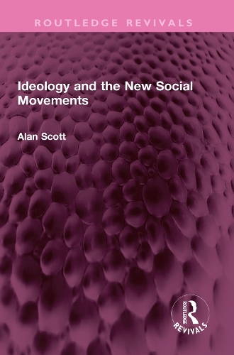 Ideology and the New Social Movements.