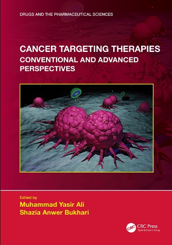 Cancer Targeting Therapies: Conventional and Advanced Perspectives.
