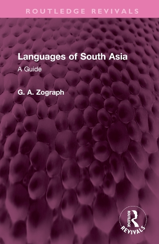 Languages of South Asia: A Guide.