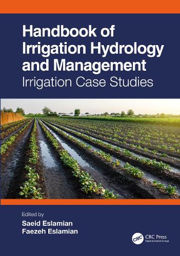Handbook of Irrigation Hydrology and Management: Irrigation Case Studies.