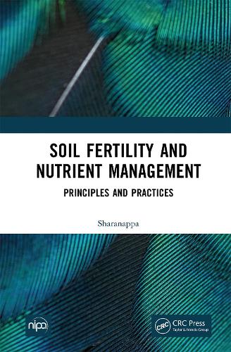 Soil Fertility and Nutrient Management: Principles and Practices.