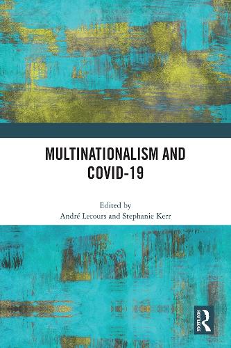 Multinationalism and Covid-19.
