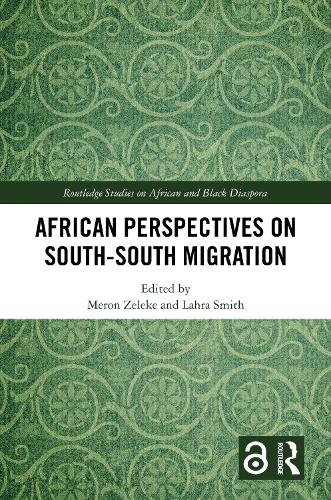 African Perspectives on South-South Migration.