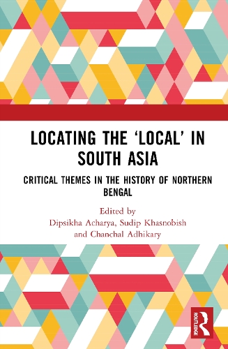 Locating the 'Local' in South Asia