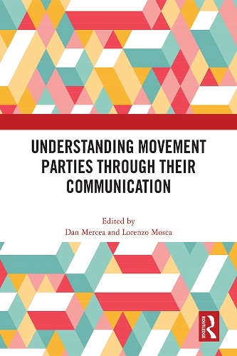 Understanding Movement Parties Through their Communication.