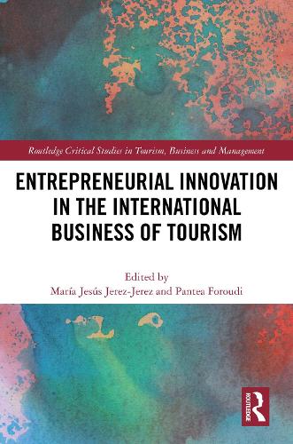 Entrepreneurial Innovation in the International Business of Tourism.