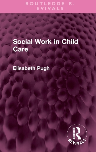 Social Work in Child Care.