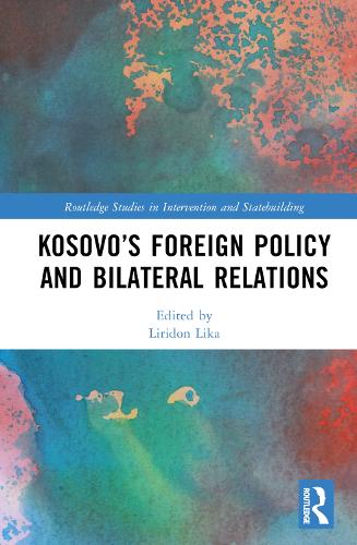 Kosovo's Foreign Policy and Bilateral Relations.