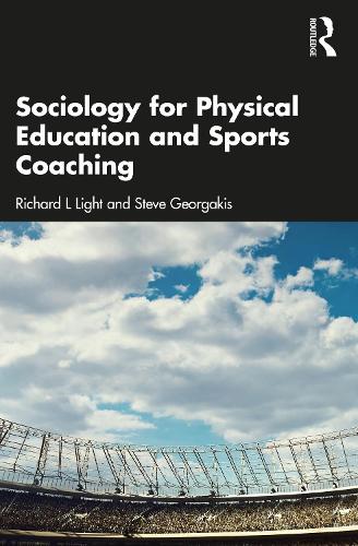 Sociology for Physical Education and Sports Coaching.