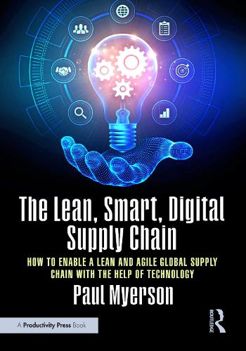 The Smart, Digital Supply Chain of Tomorrow is Here Today