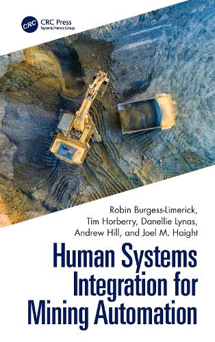 Human Systems Integration for Mining Automation.