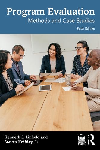 Program Evaluation: Methods and Case Studies. 10th edition