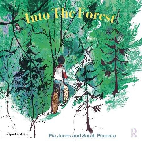 Into The Forest: For Children With Feelings Of Anxiety.