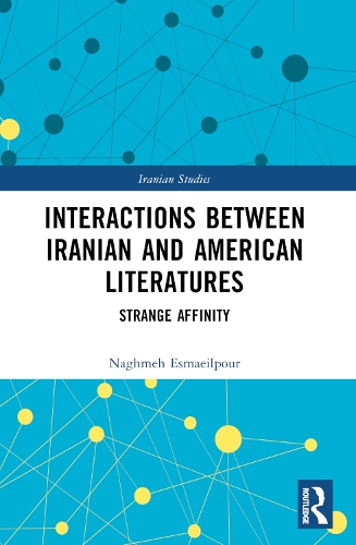 Interactions Between Iranian and American Literatures
