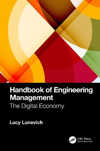 Handbook of Engineering Management: The Digital Economy.