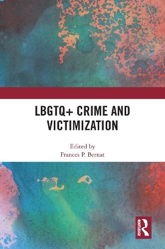 LBGTQ+ Crime and Victimization.