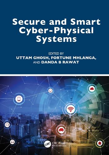 Secure and Smart Cyber-Physical Systems.