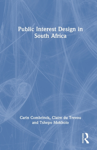 Public Interest Design in South Africa.