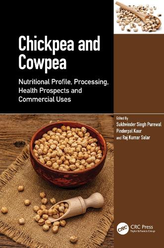 Chickpea and Cowpea: Nutritional Profile, Processing, Health Prospects and Commercial Uses.